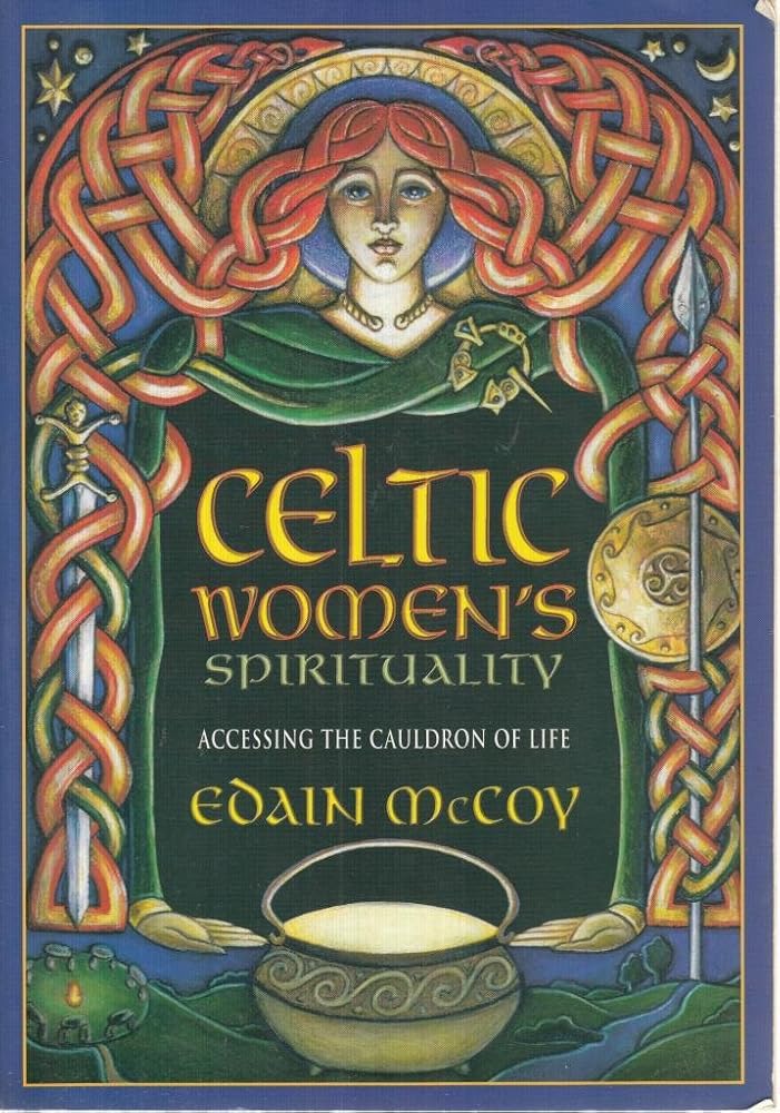 Celtic Women's Spirituality: Accessing the Cauldron of Life cover image