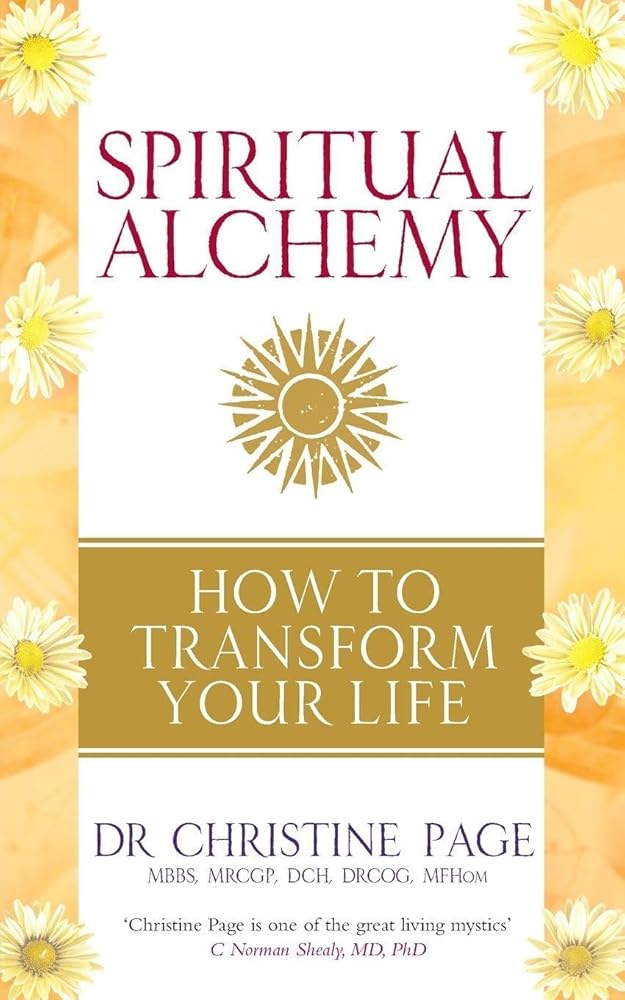 Spiritual Alchemy: How to Transform Your Life cover image