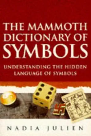 Mammoth Dictionary of Symbols (Mammoth Book of) cover image