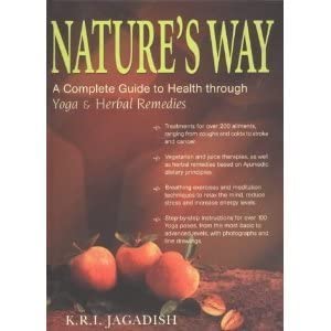 Nature's Way: Health Through Ayurvedic and Yoga cover image