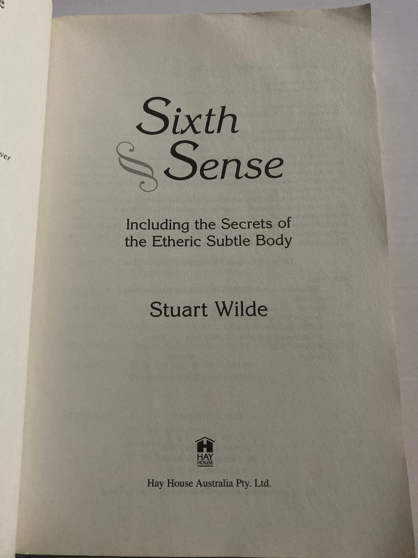 The Sixth Sense – Stuart Wilde ISBN1561705012