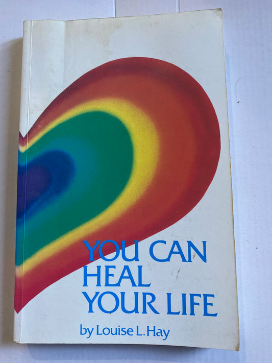 You Can Heal Your Life — Louise L. Hay Excellent Condition (1988)