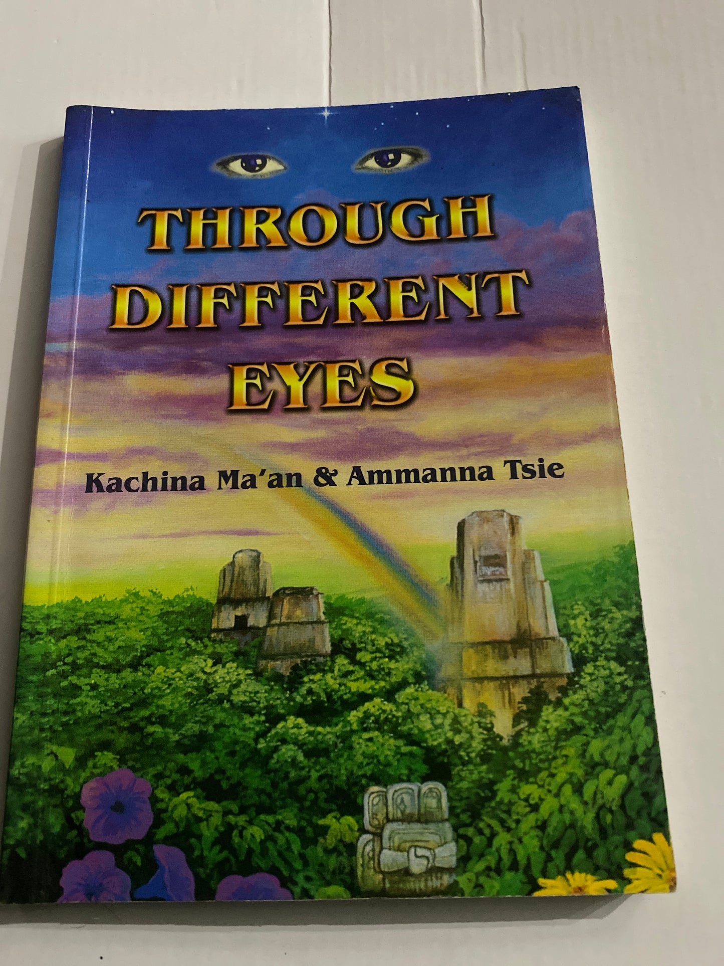 Through Different Eyes – Kachina Ma’an & Ammanna Tsie