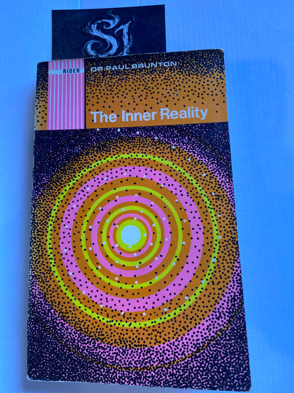 The Inner Reality by Paul Brunton This specific 1976 Rider edition of The Inner Reality holds a unique place in spiritual literature
