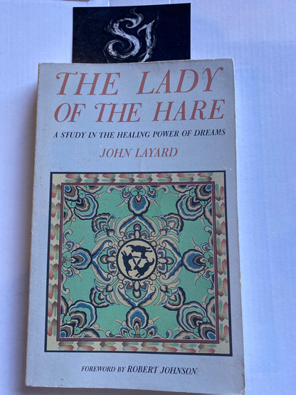 The Lady of the Hare by John Layard 1988 paper back 1st edition