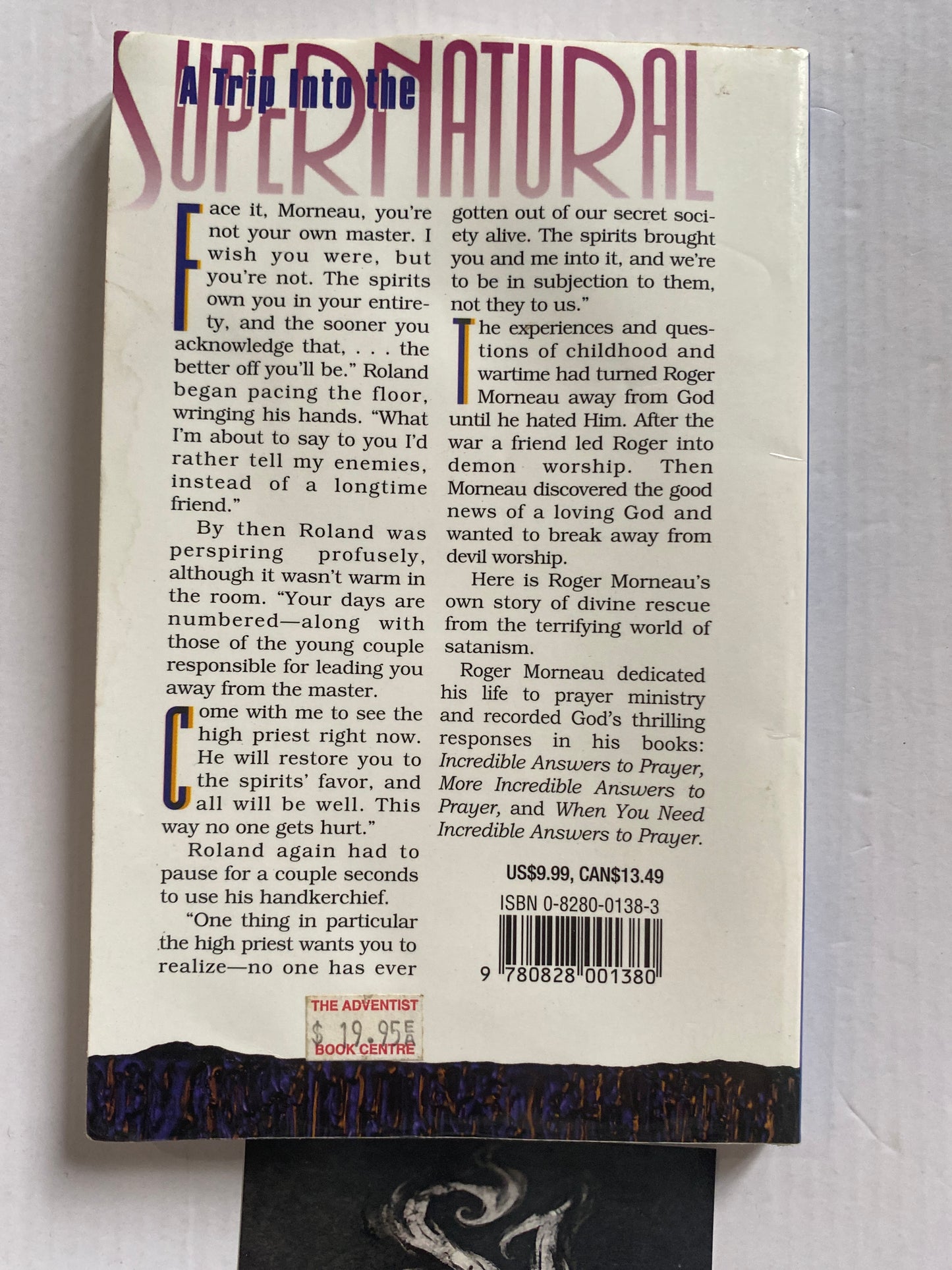 A Trip Into the Supernatural by Roger J. Morneau