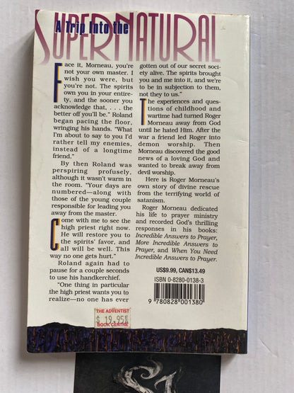 A Trip Into the Supernatural by Roger J. Morneau