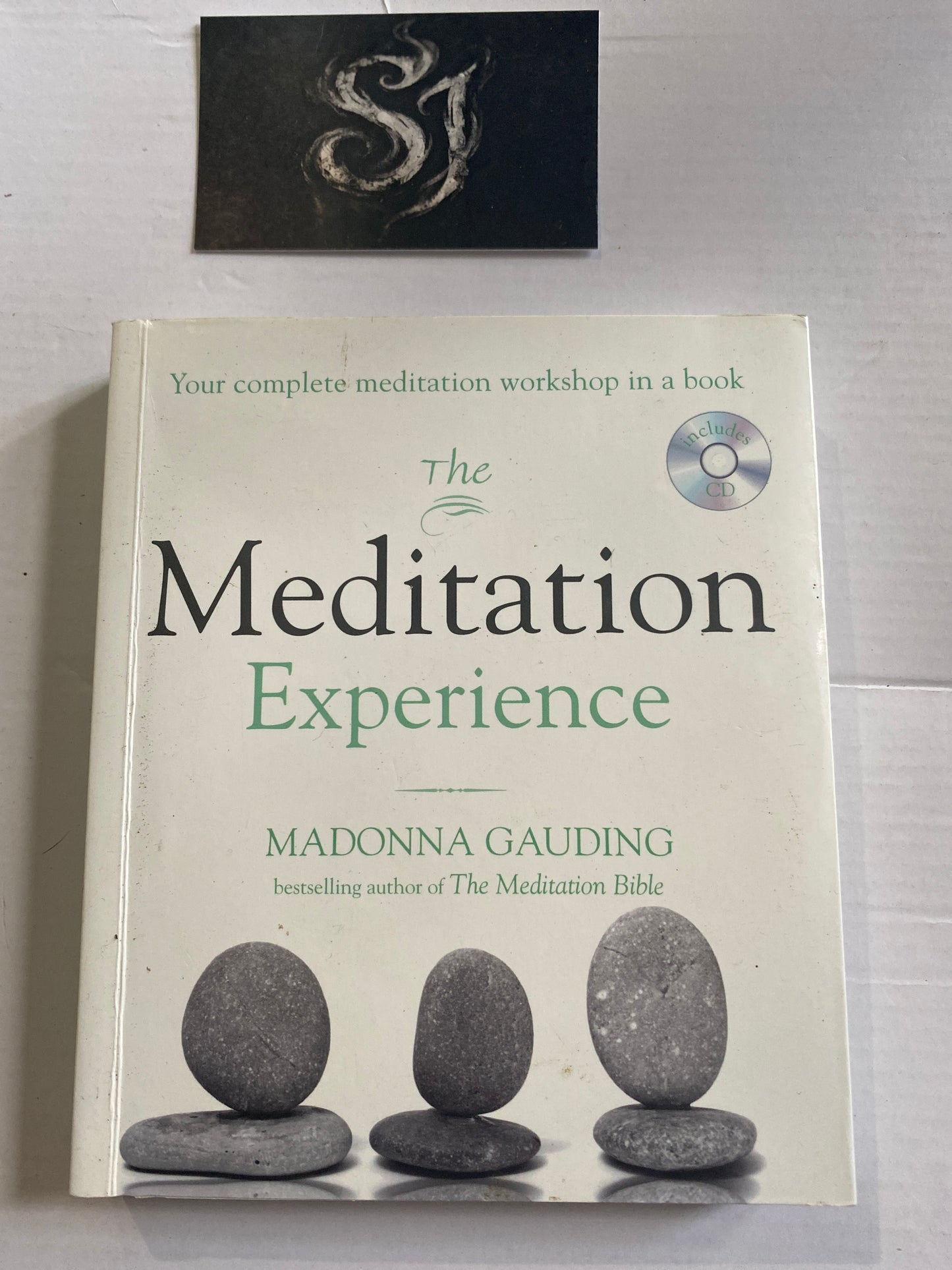 The Meditation Experience: Your Complete Meditation Workshop in a Book by Madonna Gauding