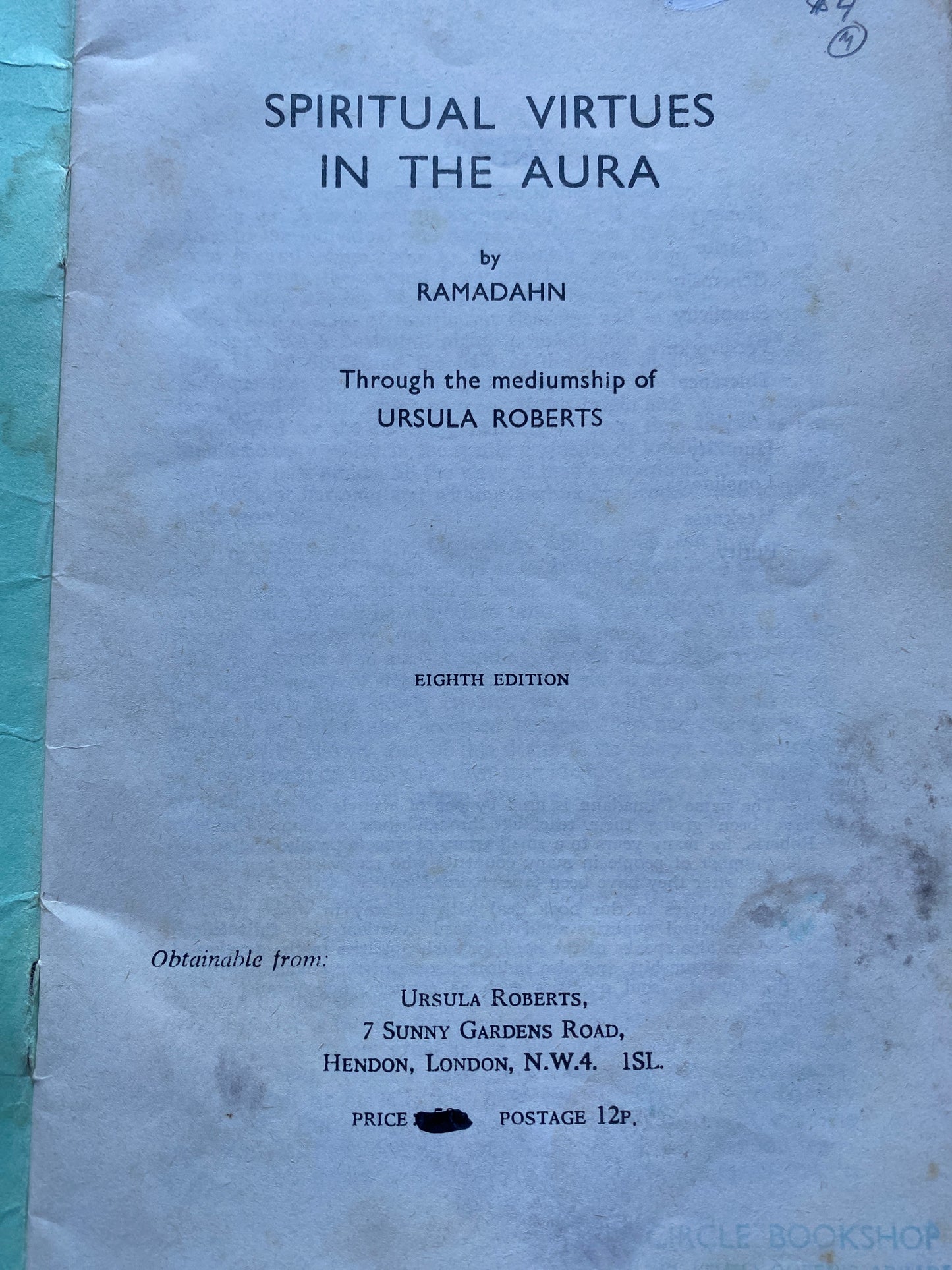 Spiritual Virtues in the Aura - Ramadahn / Ursula Roberts (Privately Printed Hendon c.1965 Rare Occult)