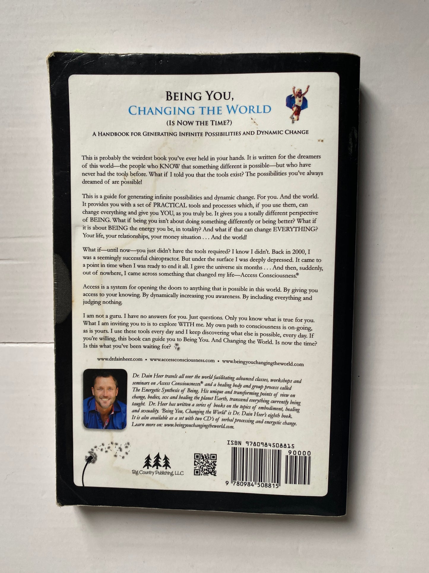 Being You, Changing the World by Dr. Dain Heer