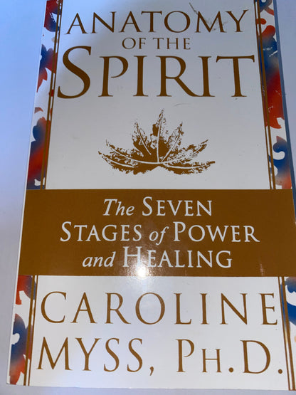 Anatomy of the Spirit – Caroline Myss