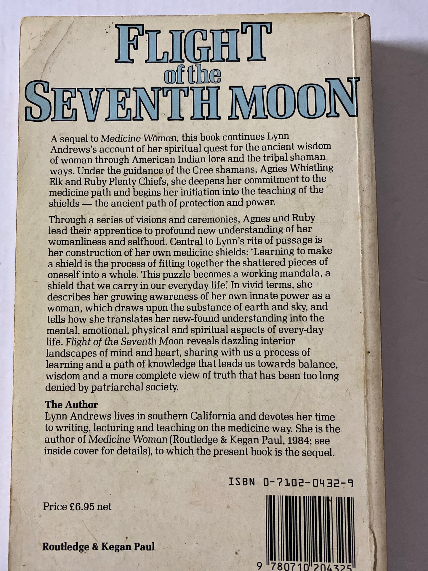 Flight of the Seventh Moon: The Teaching of the Shields by Lynn V. Andrews