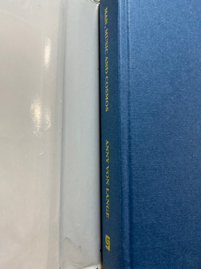 Man, Music, and Cosmos: A Goethean Study of Music by Anny Von Lange (Rare)