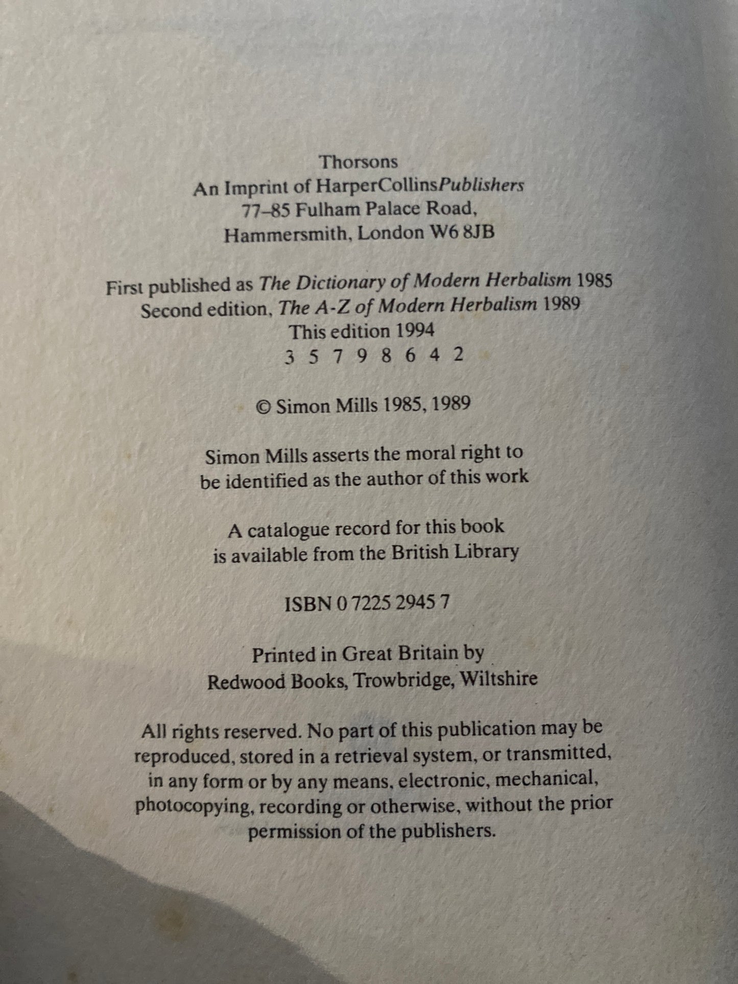 The Complete Guide to Modern Herbalism by Simon Mills