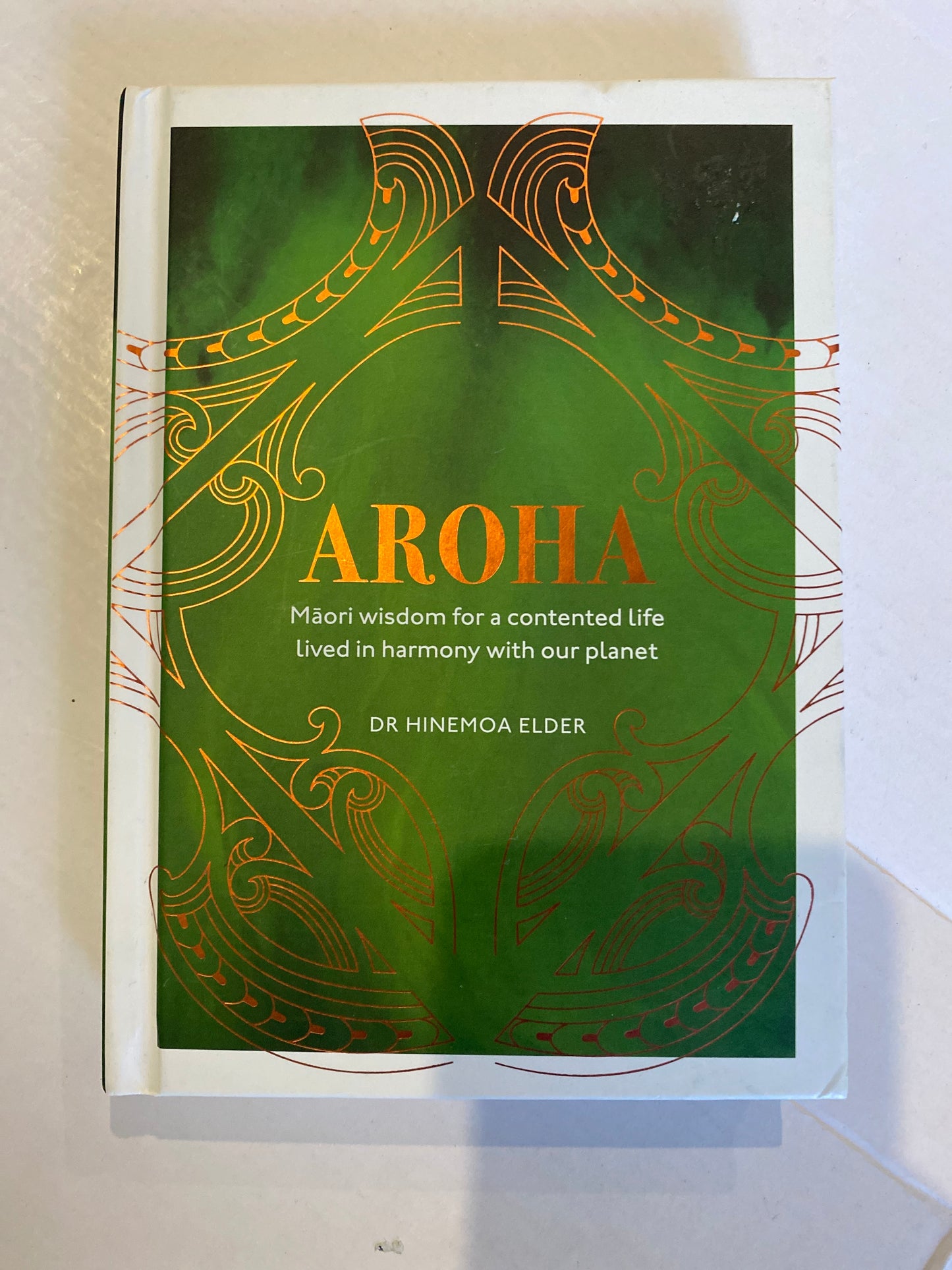 Aroha by Dr Hinemoa Elder 2020 Hard Cover