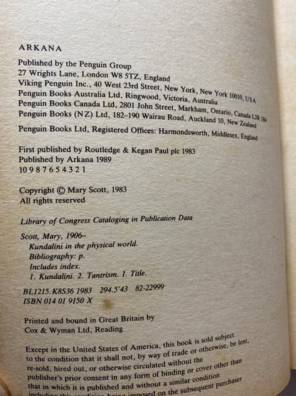 Kundalini in the Physical World by Mary Scott (1983)