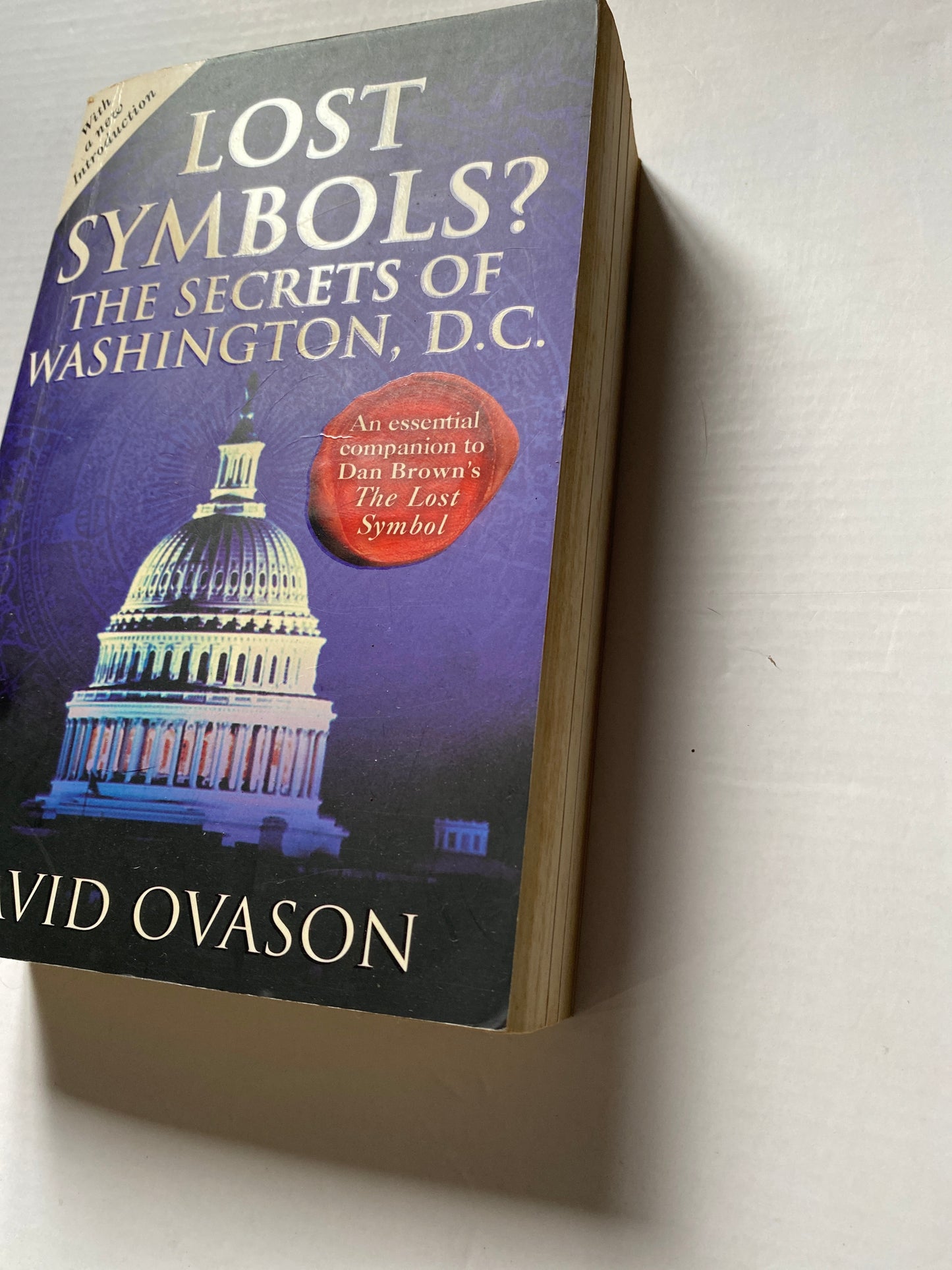 Lost Symbols?: The Secrets of Washington DC by David Ovason