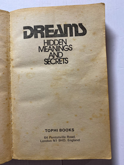 Dreams: Hidden Meanings and Secrets by E. Kroiz 1987 Great Britain first edition