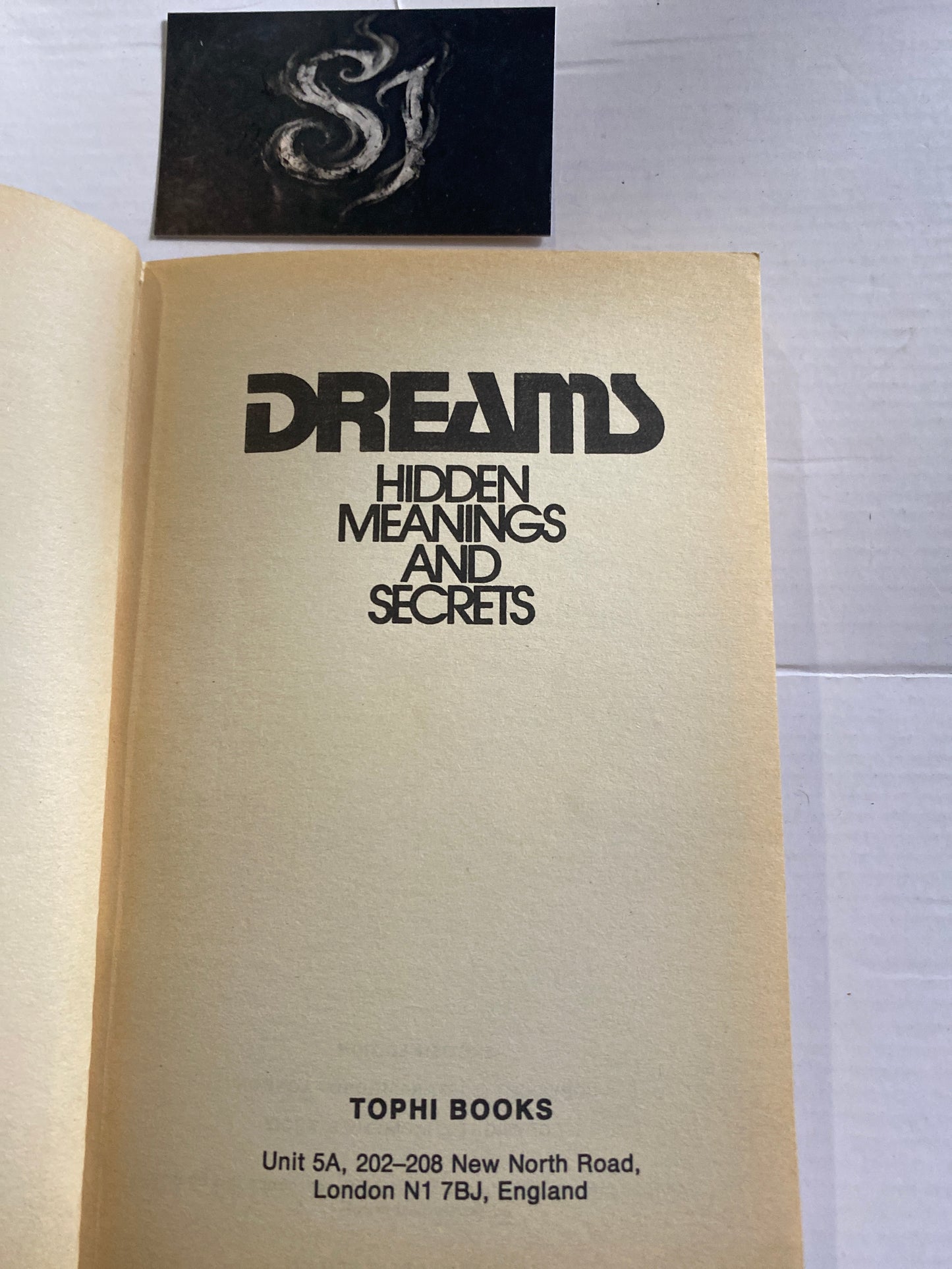Dreams: Hidden Meanings and Secrets by E. Kroiz Vintage 1987 Printed in Great Britain