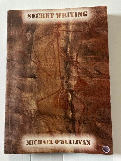 Secret Writing by Michael O'Sullivan