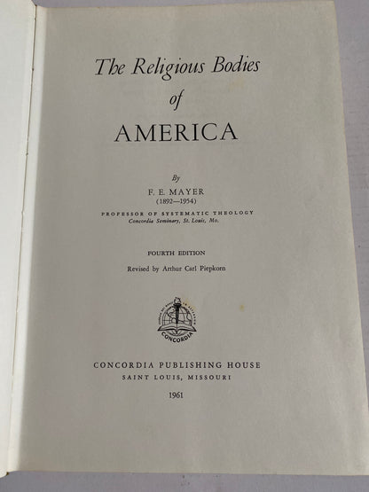 The Religious Bodies of America – F. E. Mayer | 1961 Hardcover