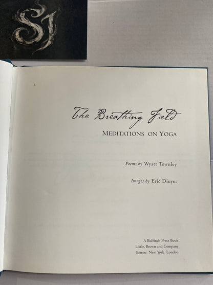 The Breathing Field by Wyatt Townley & Eric Dinyer
