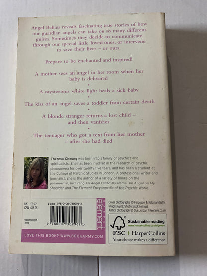 Angel Babies: And Other Amazing True Stories of Guardian Angels by Theresa Cheung