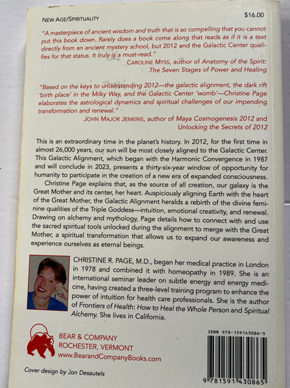 2012 and the Galactic Center: The Return of the Great Mother by Christine R. Page