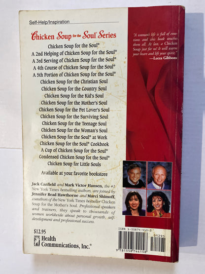 Chicken Soup for the Woman's Soul by Jack Canfield, Mark Victor Hansen, Jennifer Read Hawthorne & Marci Shimoff