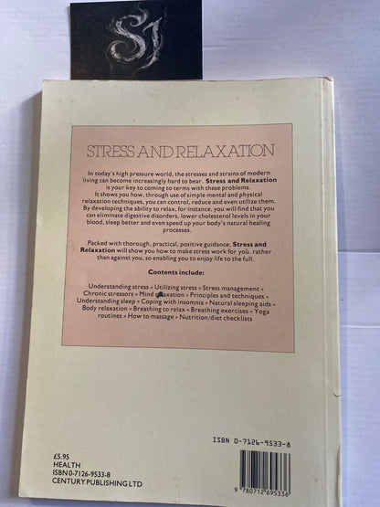 Stress and Relaxation by Leslie Kenton