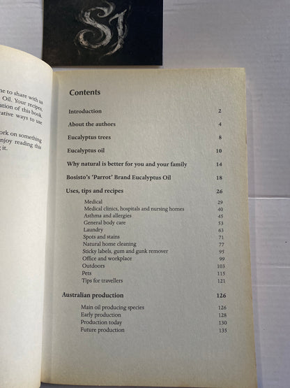 Eucalyptus Oil: Australia's Natural Wonder by Peter & Tegan Abbott