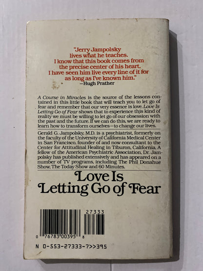 Love Is Letting Go of Fear by Gerald Jampolsky 1984 book