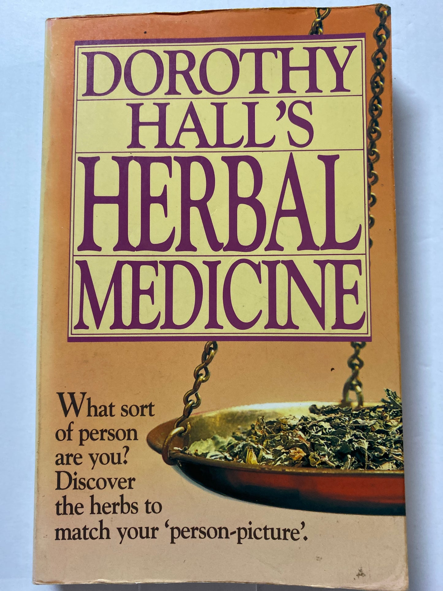 Dorothy Hall's Herbal Medicine by Dorothy Hall