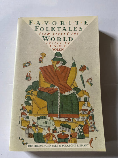 Favorite Folktales from Around the World by Jane Yolen