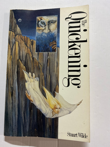 The Quickening by Stuart Wilde