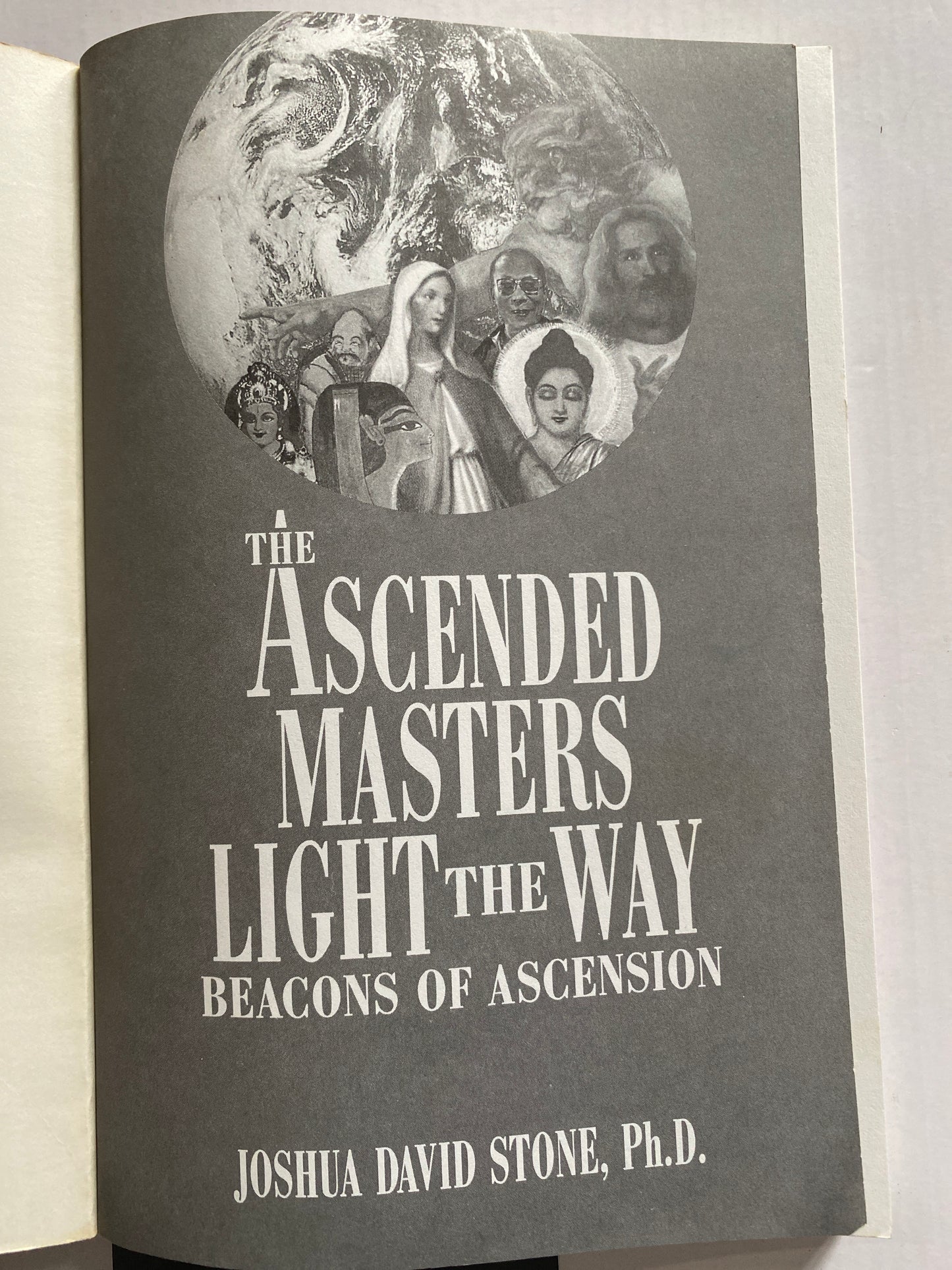 Ascended Masters Light the Way by Dr Joshua David Stone