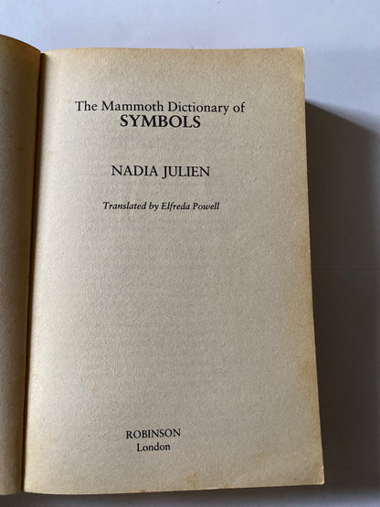 The Mammoth Dictionary of Symbols by Nadia Julien