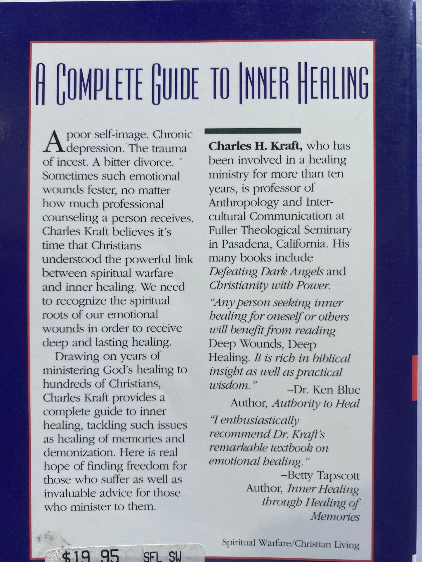 Deep Wounds, Deep Healing by Charles H. Kraft