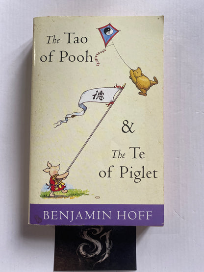 The Tao of Pooh by Benjamin Hoff