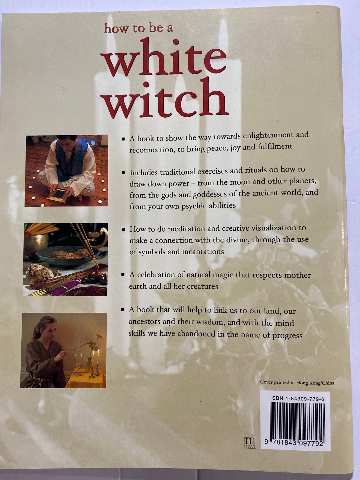 How to Be a White Witch by Marian Green