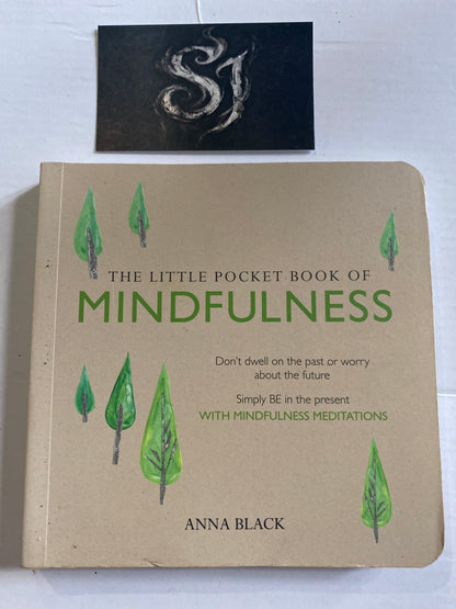 The Little Pocket Book of Mindfulness by Anna Black