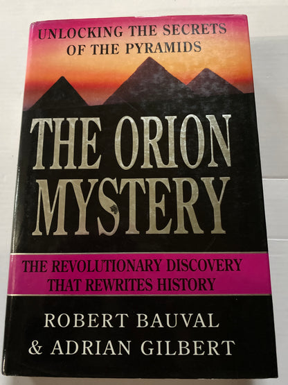 The Orion Mystery by Robert Bauval