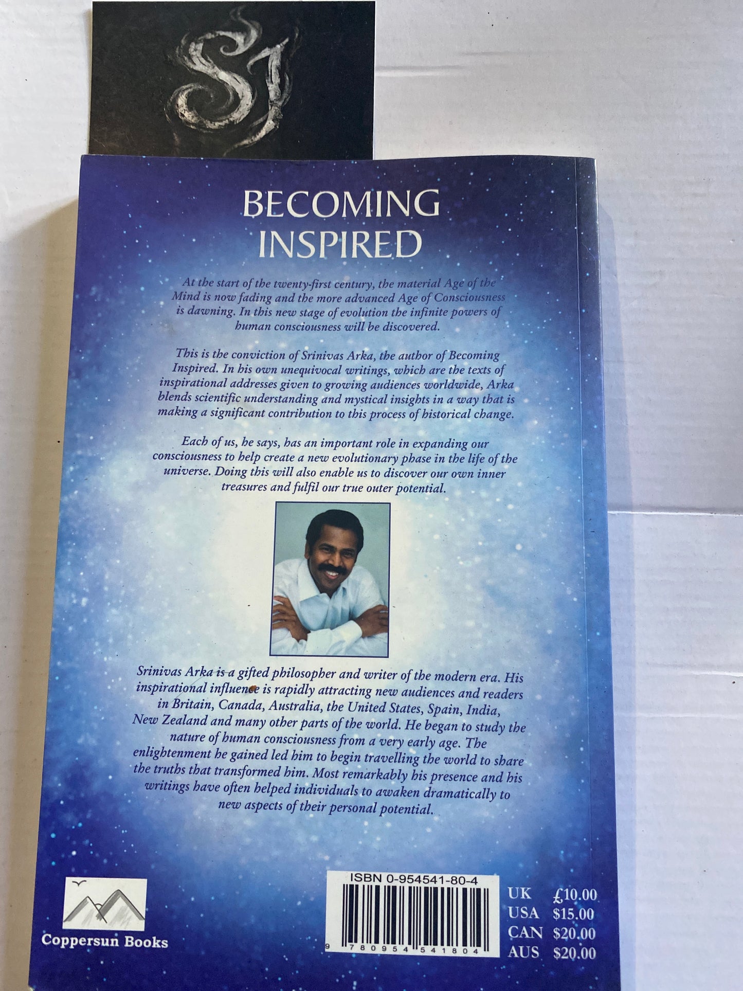 Becoming Inspired by Srinivas Arka,  is a philosopher, author, and founder of the Arka Dhyana Intuitive Meditation technique