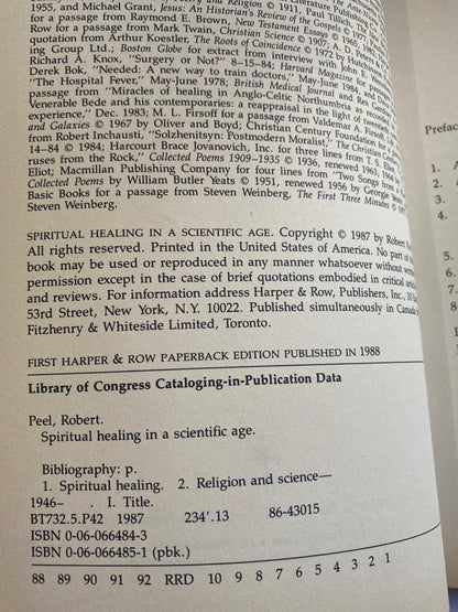 Spiritual Healing in a Scientific Age by Robert Peel