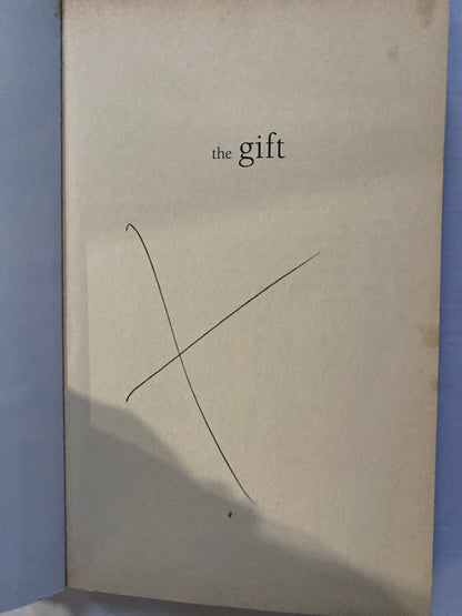 The Gift: The Story of an Ordinary Woman's Extraordinary Power by Mia Dolan