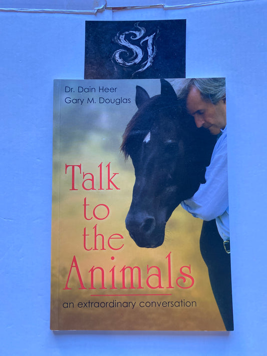 Talk to the Animals: An Extraordinary Conversation by Patricia Dixon