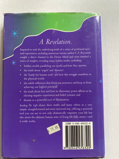 Invoking the Light by C F Reynolds