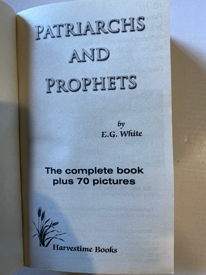 Patriarchs and Prophets by Ellen G. White