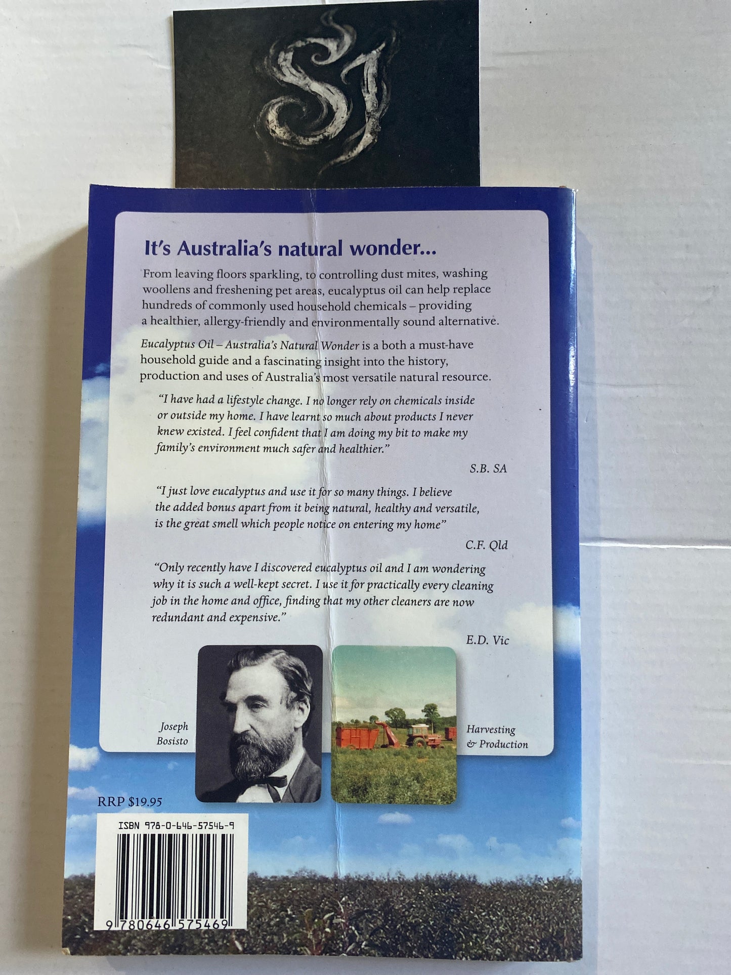 Eucalyptus Oil: Australia's Natural Wonder by Peter & Tegan Abbott