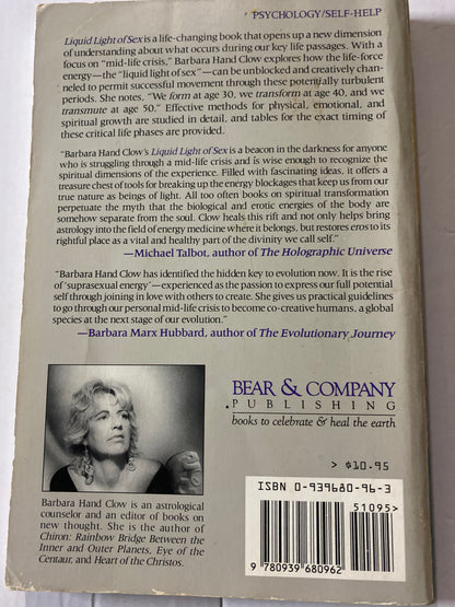 Liquid Light of Sex: Understanding Your Key Life Passages by Barbara Hand Clow signed